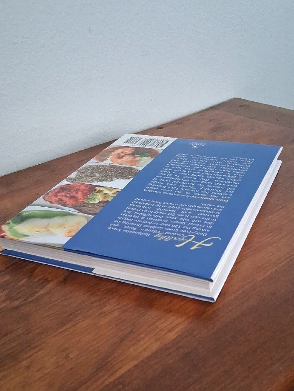 Primal Blueprint - Healthy Sauces Dressings & Toppings -Hardcover
